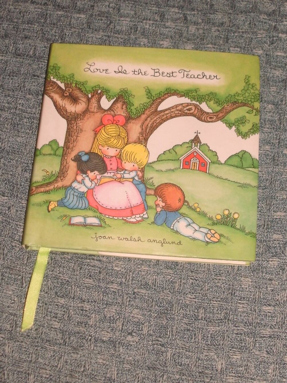 Collectible 2004 LOVE IS THE BEST TEACHER Joan Walsh Anglund Hardcover Gift Book